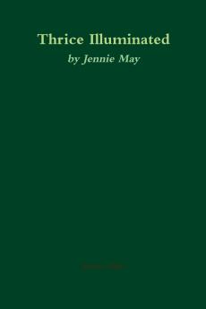 Thrice Illuminated (Spanking & Domestic Discipline)