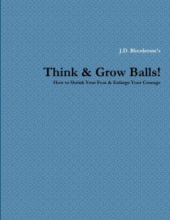 Think & Grow Balls!