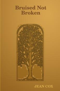 Bruised Not Broken
