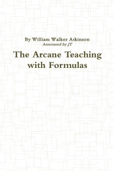 The Arcane Teaching with Formulas