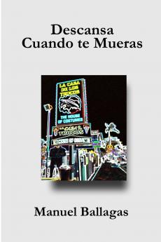 Descansa cuando te mueras