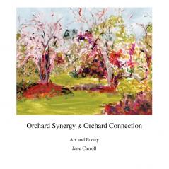 Orchard Synergy & Orchard Connection Art and Poetry