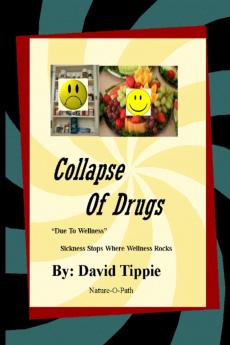 Collapse of Drugs due to wellness