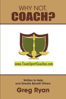 Why Not Coach?