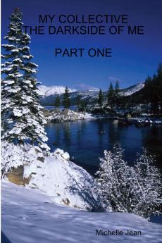 MY COLLECTIVE THE DARK SIDE OF ME