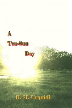 A Ten-Sun Day