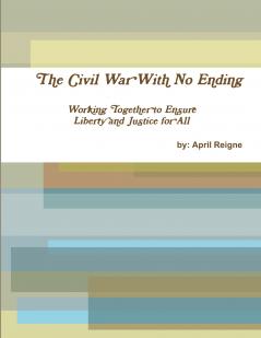 Civil War With No Ending