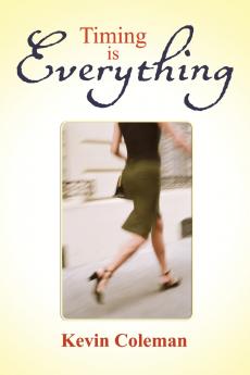 Timing Is Everything