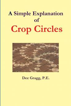 A Simple Explanation of Crop Circles