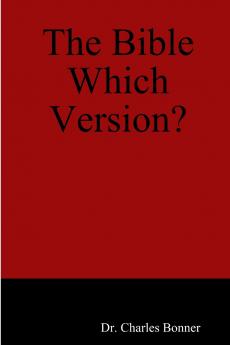 The Bible Which Version?