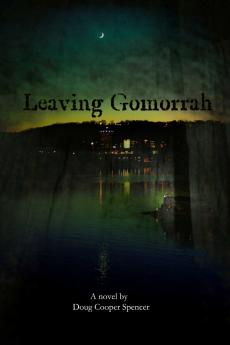 Leaving Gomorrah