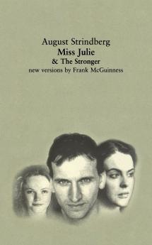 Miss Julie and the Stronger