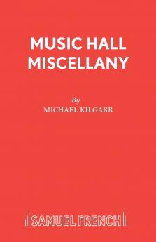 MUSIC HALL MISCELLANY