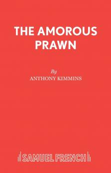 The Amorous Prawn