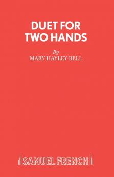 DUET FOR TWO HANDS