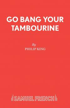 Go Bang Your Tambourine
