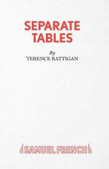 Separate Tables - Two Plays