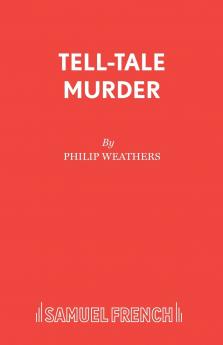 TELL-TALE MURDER