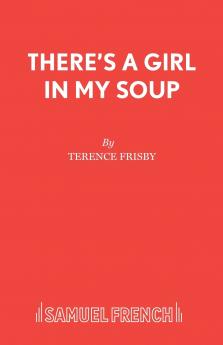 There's a Girl in My Soup