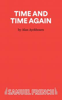 Time and Time Again - A Comedy