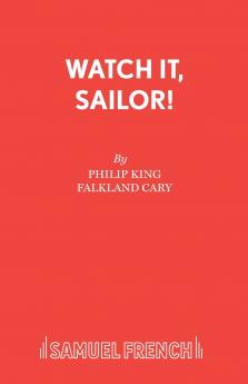 Watch it Sailor!