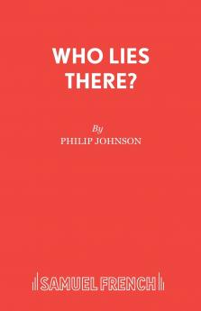 Who Lies There?