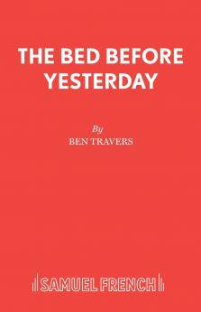 The Bed Before Yesterday