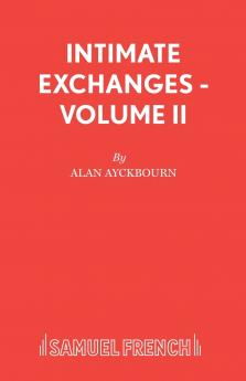 INTIMATE EXCHANGES - VOLUME II