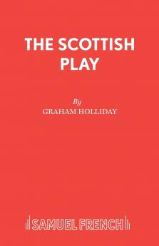 The Scottish Play