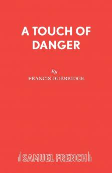 A Touch of Danger