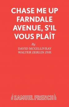 Chase Me Up Farndale Avenue s'il vous plat