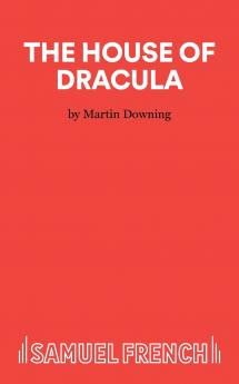 The House of Dracula - A comedy-horror
