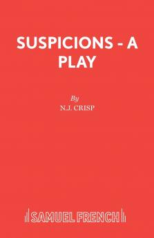 Suspicions - A Play