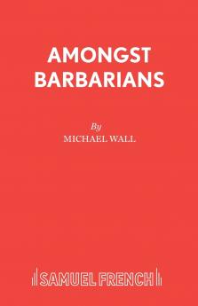 Amongst Barbarians