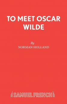 To Meet Oscar Wilde