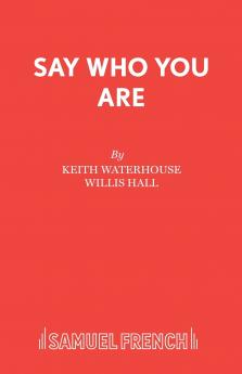 Say Who You Are