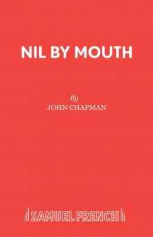 Nil by Mouth