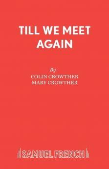 Till We Meet Again