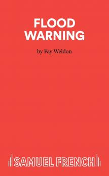 Flood Warning - A Play