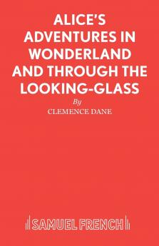 Alice's Adventures in Wonderland and Through the Looking-Glass