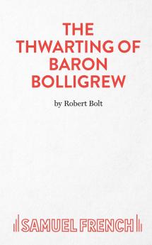 The Thwarting of Baron Bolligrew