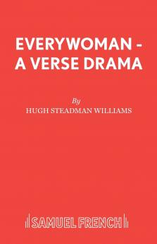 Everywoman - A Verse Drama
