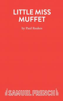 Little Miss Muffet - A Pantomime