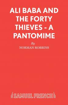 Ali Baba and the Forty Thieves - A Pantomime