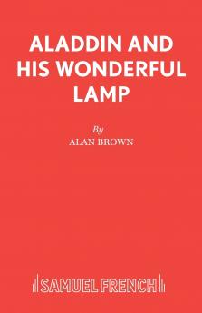 Aladdin and his Wonderful Lamp