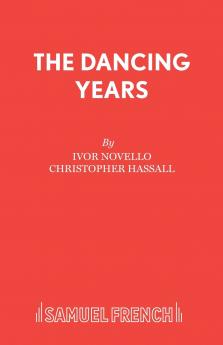 THE DANCING YEARS