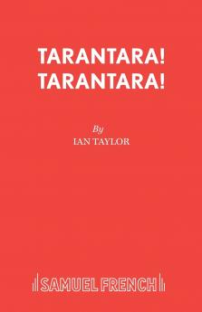 Tarantara! Tarantara!