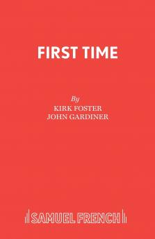 FIRST TIME