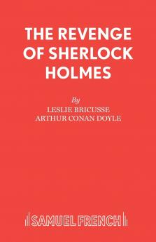 The Revenge of Sherlock Holmes