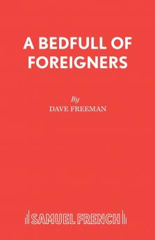 A Bedfull of Foreigners